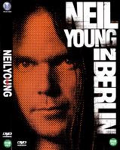 Neil Young - Live in berlin