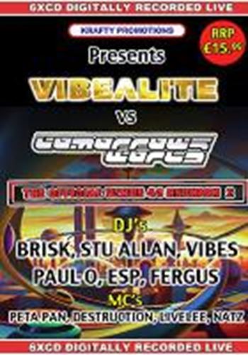 Vibealite Vs Tomorrows World - Brisk, Stu Allan, Vibes, Paul-o, Es