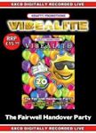 Vibealite 20th Birthday - Darren Styles, Sy, Rush, Fergus