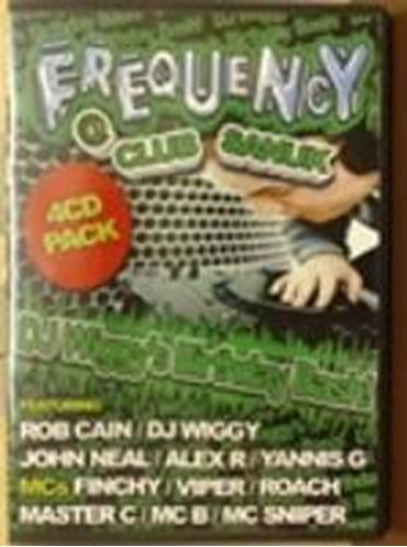 Frequency @ Club Sanuk - Rob Cain, John Neal, Alex R, Yannis