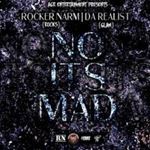 Rockernarm  - No It's Mad 