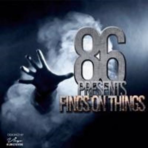 86 - Fings On Things