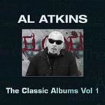 Al Atkins - Classic Albums, Vol. 1