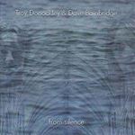 Dave Bainbridge/troy Donockley - From Silence