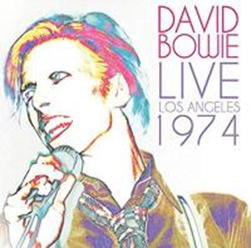 David Bowie - Live Los Angeles '74