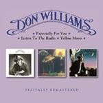 Don Williams - Especially For/listen To The/yellow