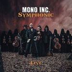 Mono Inc - Symphonic Live