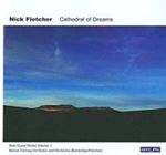 Nick Fletcher - Cathedral Of Dreams