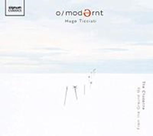 O/modernt/hugo Ticciati - From The Ground Up: Chaconne