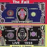 The Fall - Live At The Astoria, 1998