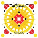 Ukrainians - Summer In Lviv