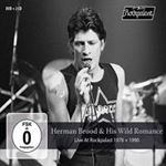 Herman Brood & His Wild Romance - Live: Rockpalast '78 & '90