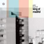 Peter Bruntnell - King Of Madrid