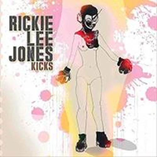 Rickie Lee Jones - Kicks