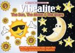 Vibealite Sun, Moon & Stars - Mickey Finn, Slipmatt, Ellis Dee