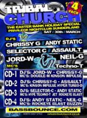 Tribal Church Easter Bank Holiday - Chrissy G, Andy Static, Selector C