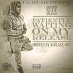 Size - Patiently Waiting