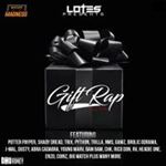 Lots Presents - Gift Rap Vol 1