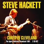 Steve Hackett - Cured In Cleveland