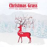 Various - Christmas Grass: Instrumentals