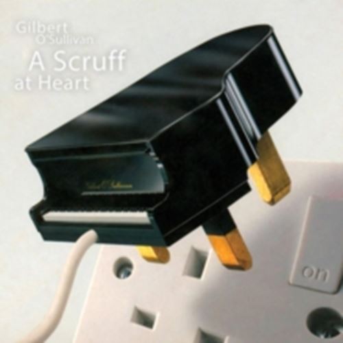 Gilbert O'Sullivan - A Scruff At Heart