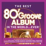 Various - Best 80s Groove Album In The World