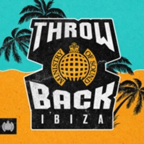 Various - Throwback Ibiza: Ministry Of Sound