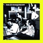 Various - This Is Mainstream!
