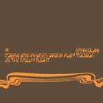 Stereolab - Cobra & Phases Group Play Voltage I