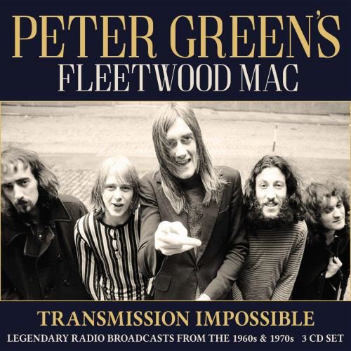 Peter Greens Fleetwood Mac - Transmission Impossible