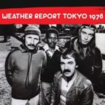 Weather Report - Tokyo 1978
