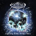 Stormchild - Lightning Never Strikes Twice