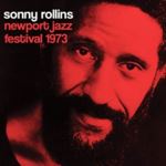 Sonny Rollins - Newport Jazz Festival '73