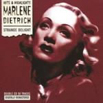 Marlene Dietrich - Strange Delight