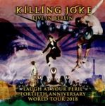 Killing Joke - Laugh At Your Peril: Live, Berlin
