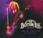 Jack Bruce & Friends - Bottom Line Archive Series