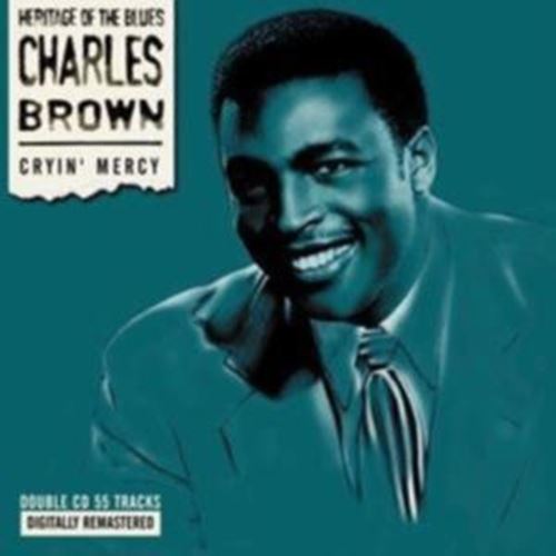 Charles Brown - Cryin' Mercy
