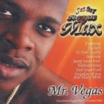 Mr Vegas - Reggae Max