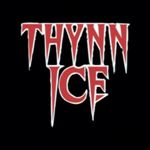 Thynn Ice - Thynn Ice