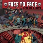 Face to Face - Live In A Dive