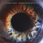 Sunset Sons - Blood Rush Déjà Vu