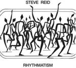Steve Reid - Rhythmatism