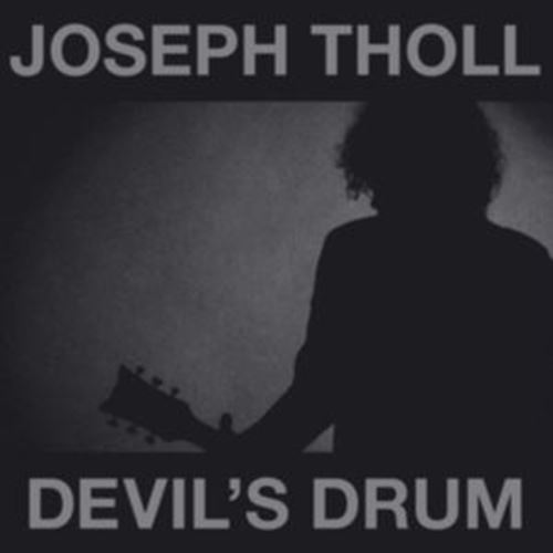 Joseph Tholl - Devil's Drum