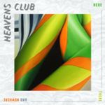 Heaven's Club - Here There And Nowhere