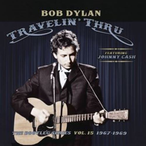 Bob Dylan - Travelin' Thru '67-'69: Bootleg Ser