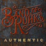 Band Of Ruhks - Authentic