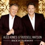 Aled Jones/russell Watson - Back In Harmony