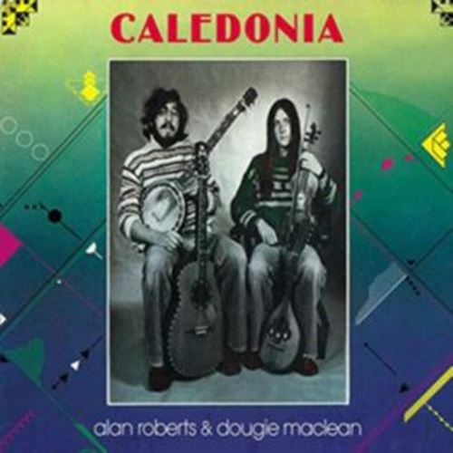 Alan Roberts/dougie Maclean - Caledonia