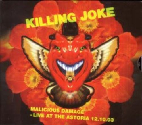 Killing Joke - Malicious Damage: Live At The Astoria
