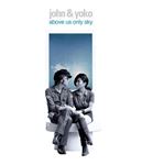 John Lennon/Yoko Ono - Above Us Only Sky